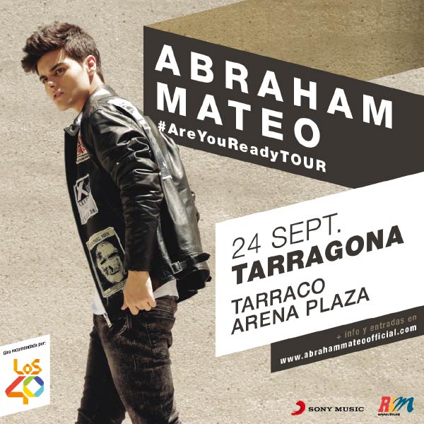 Are you ready tour concert of Abraham Mateo in Tarragona Tarraco Arena 2016