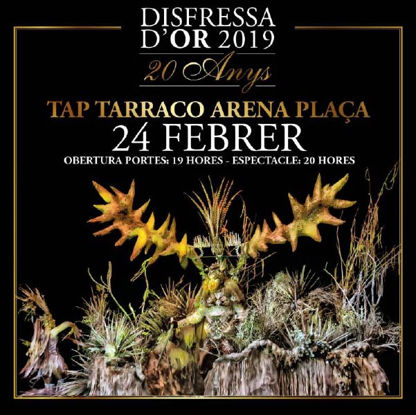 Disfressa d&#039;or 2019 Tarragona Tarraco Arena 2019
