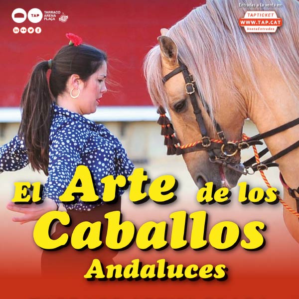 El Arte de los Caballos Andaluces espectaculo caballos Tarragona Catalunya 2016