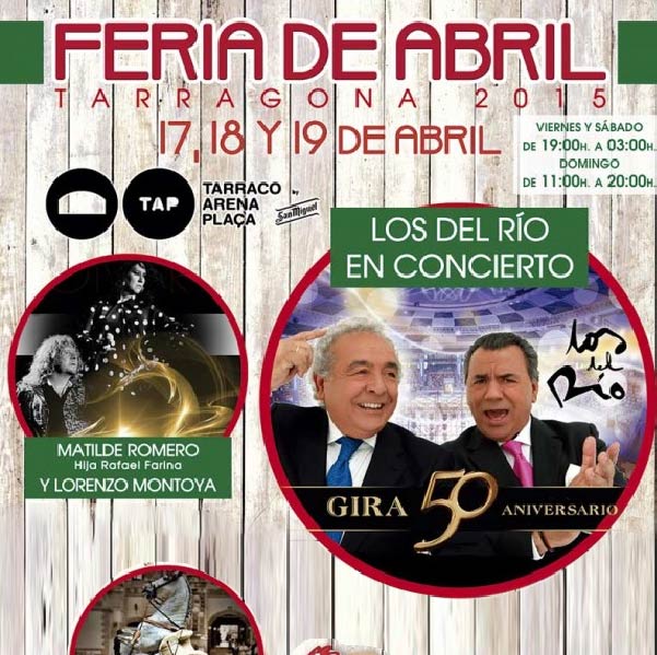 April Fair Los del Rio Tarragona Tarraco Arena 2015