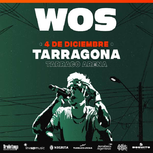 Wos in Tarragona Tarraco Arena 2021