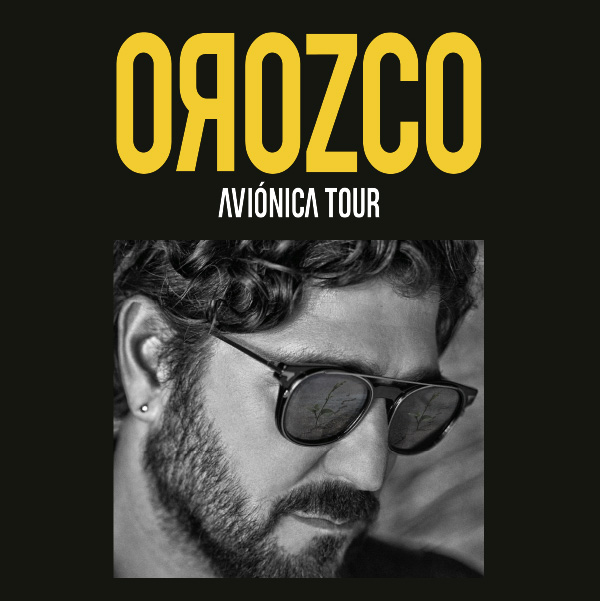 Cartell orozco avionica tour 2022 Catalunya Tarragona Tarraco Arena